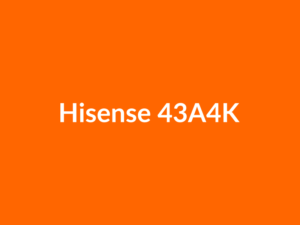 Téléviseur Hisense 43A4K 43" LED Full HD