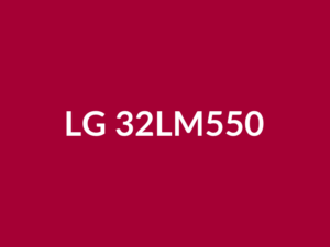 Téléviseur LG 32LM550 32" LED HD