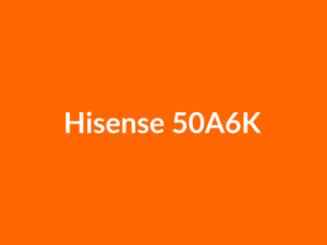 Téléviseur Hisense 50A6K 50" LED 4K UHD
