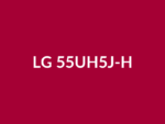 Téléviseur LG 55UH5J-H 55" LED lumineux 4K