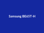 Téléviseur Samsung BE65T-H 65" LED lumineux 4K
