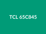 Téléviseur TCL 65C845 65" Mini LED 4K UHD