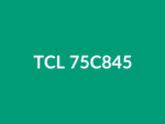 Téléviseur TCL 75C845 75" Mini LED 4K UHD