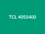 Téléviseur TCL 40S5400 40" LED Full HD