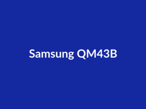 Téléviseur Samsung QM43B 43" LED 4K
