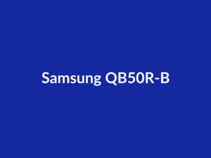 Téléviseur Samsung QB50R-B 50" Affichage dynamique 4K